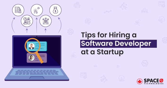 10 Best Tips for Hiring a Software Developer at a Startup